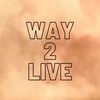 WAY 2 LIVE feat. LiliN Main Image