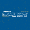 Make Way (feat. Hunter Love) Main Image